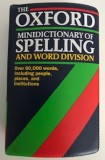 The Oxford Minidictionary of Spelling and Word-Division