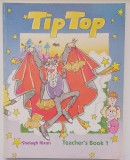 Tip Top 1. Teacher's Book