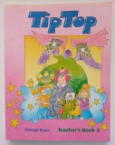 Tip Top 3. Teacher's Book