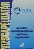 Vizsgapéldatár az Európai Számítógép-használói Jogosítvány vizsgafeladatai (ECDL)