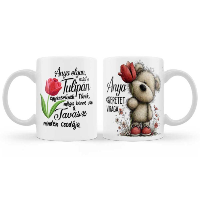 Ajándék Anyának, Bögre: „Anya a szeretet virága” felirattal - Anyák Napi Ajándék