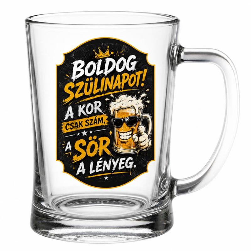 Boldog Szülinapot Vicces Söröskorsó 500 ml – A kor csak szám, a sör a lényeg