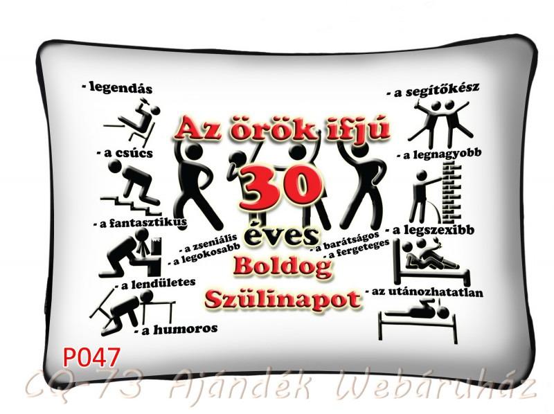 Díszpárna Örök ifjú 30 Boldog Születésnapot! 34x22cm