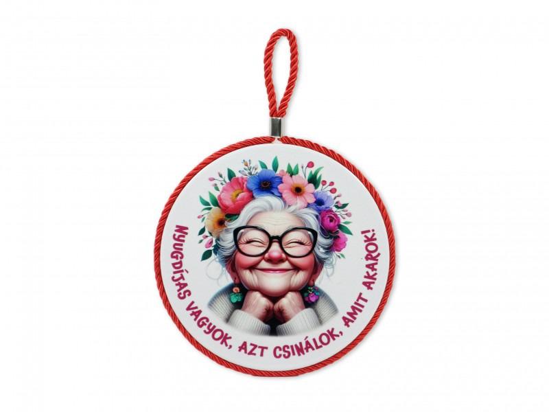 Edényalátét Nyugdíjas vagyok... nő 17x19cm