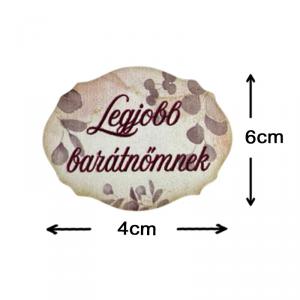 Nyomtatott dekorkarton - Legjobb barátnőmnek tábla 1db