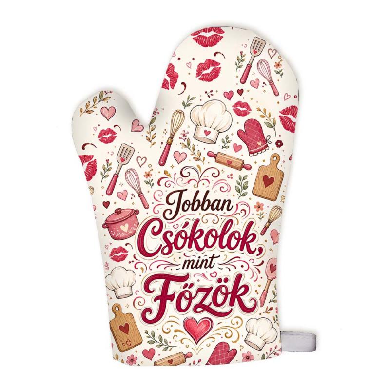 Jobban Csókolok, Mint Főzök Főzőkesztyű – Vicces Konyhai Ajándék