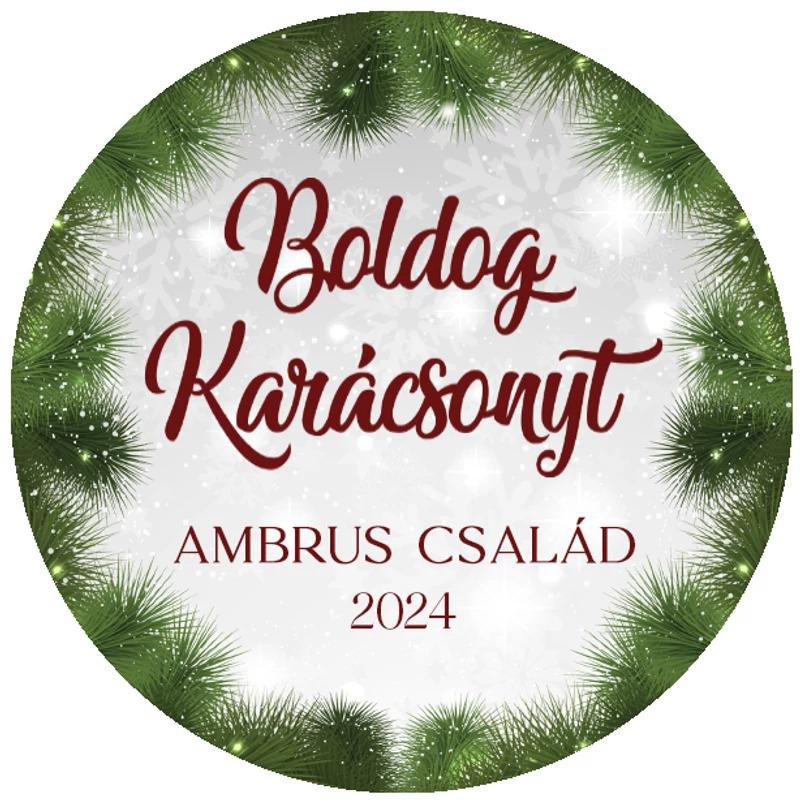 Karácsonyi matrica - Egyedi szöveggel ellátott személyre szabott- zöld tűleveles