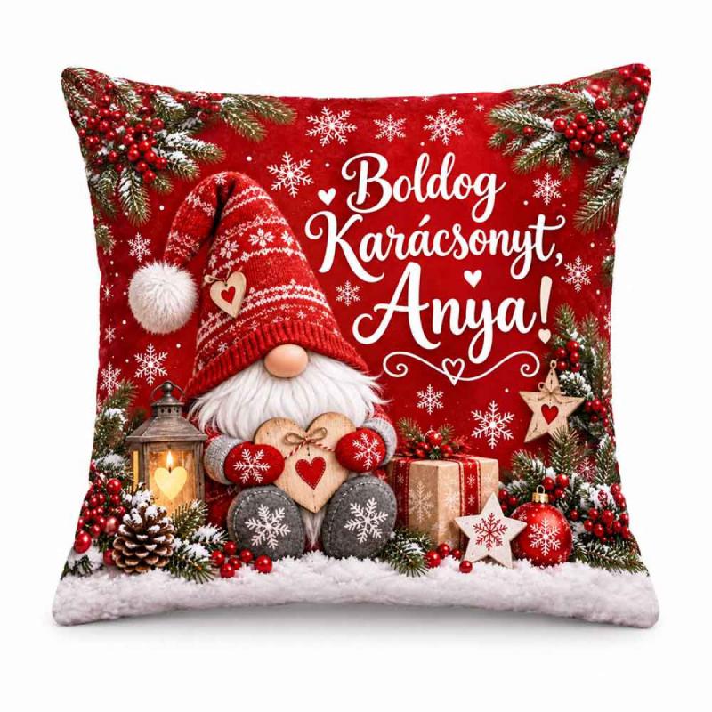Karácsonyi Nagy Plüss Párna Anya 45x45cm - Boldog Karácsonyt Anya! Gnóm Manós Mintával