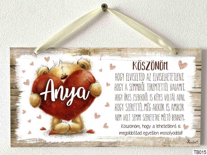 Kicsi Dekor Tábla - Köszönöm, hogy elviselted - Ajándék anyáknak