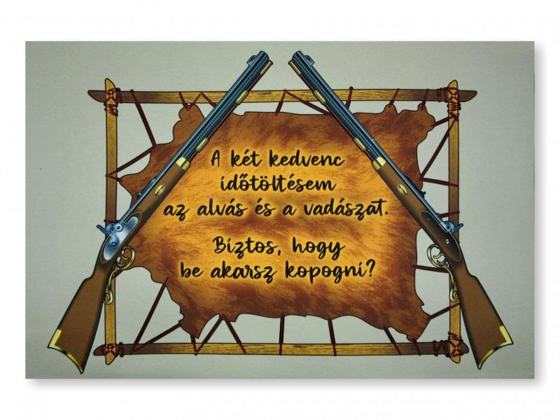 Lábtörlő Vadász 60x40cm vicces felirattal