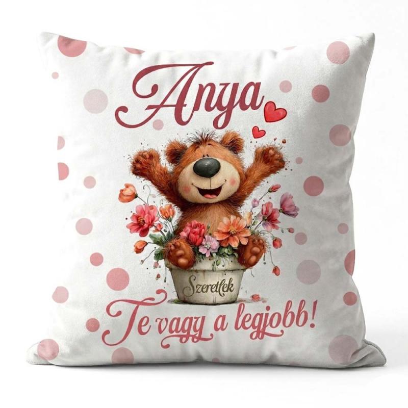 Nagy Négyzet Plüss Párna 45 x45 cm - „Anya, Te vagy a legjobb!” - Anyák Napi Ajándék Anyáknak