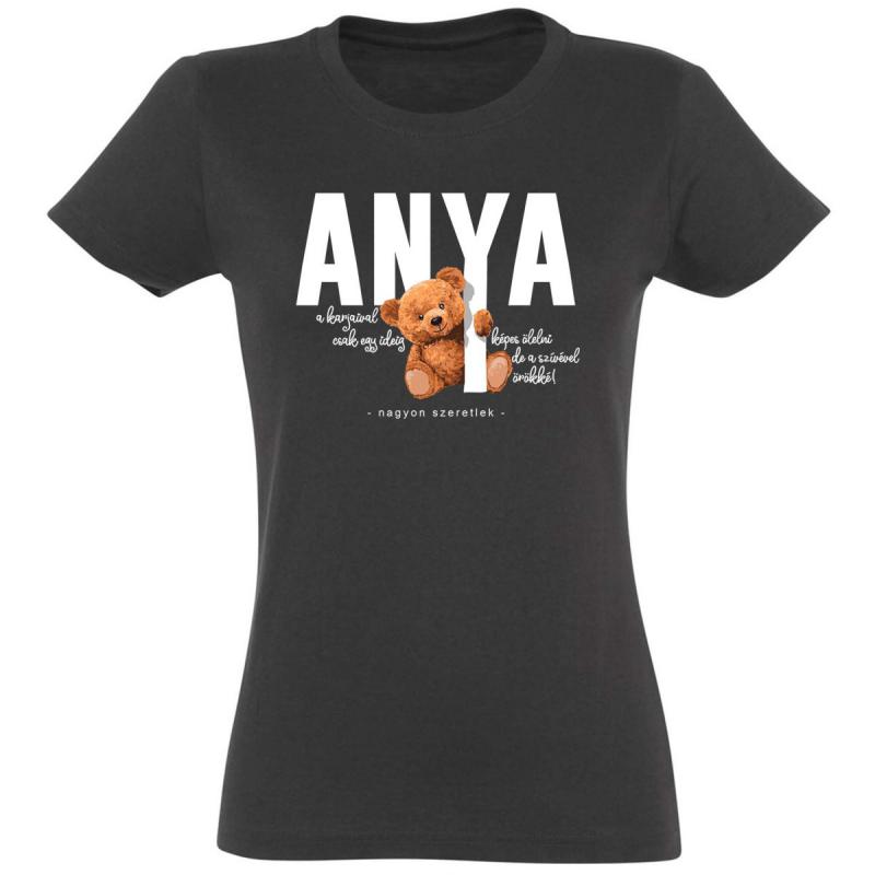 Női Póló - Anya karjaival - Anyák Napi Ajándék Anyának 22 féle színben