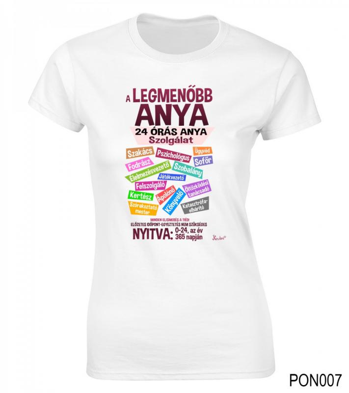 Női póló - Legmenőbb Anya – Anyák napi ajándék – Ajándék Anyáknak