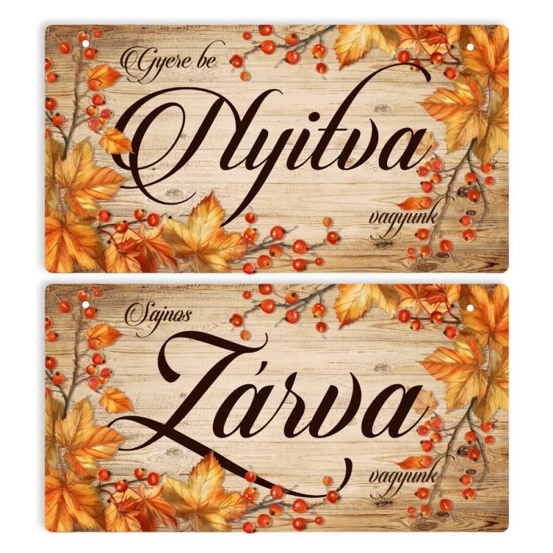 Nyomtatott fa tábla - Zárva-Nyitva Őszi 24,3x13cm