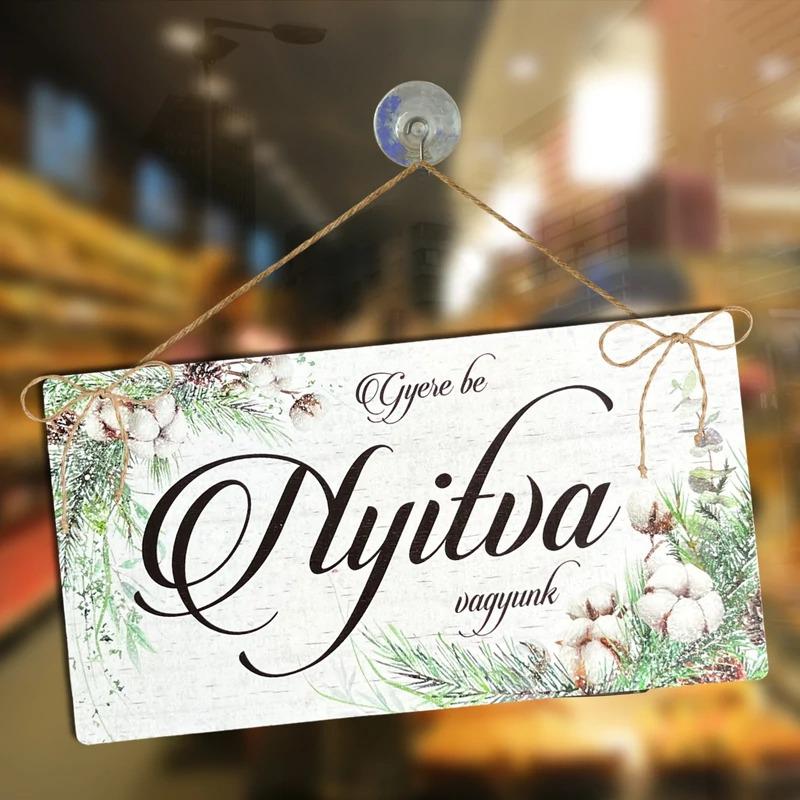 Nyomtatott fa tábla - Zárva-Nyitva tábla - téli gyapotvirággal 24,3x13cm