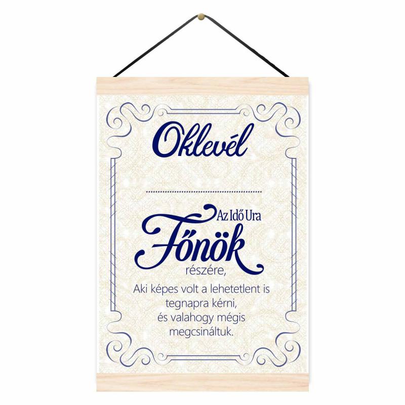 Oklevél - Főnök Az Idő Ura - Oklevél Főnöknek Ajándék