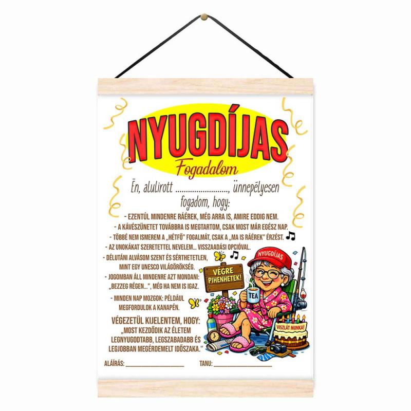 Oklevél - Nyugdíjas Fogadalom, Oklevél Nőknek - Vicces Ajándék Nyugdíjba Vonulás Alkalmára