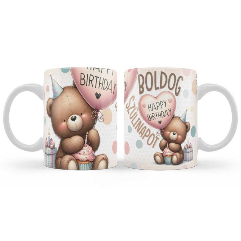 Szülinapi Ajándék, Bögre - Boldog Szülinapot Macis - Születésnapi Ajándék