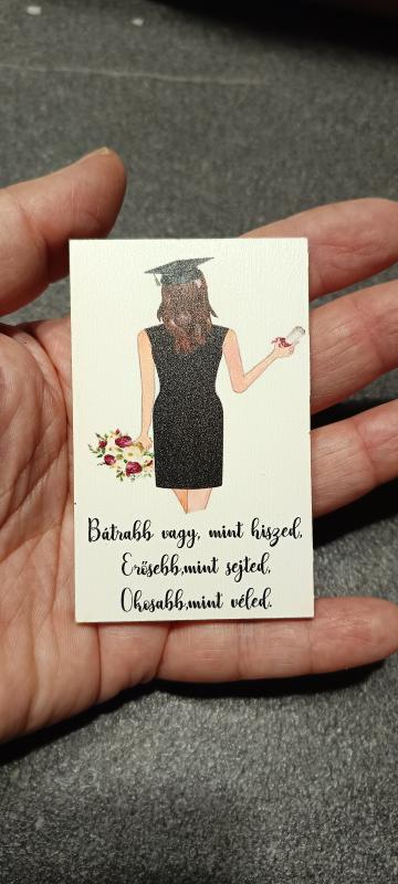 Tábla fa Idézetes tábla-ballagó lány 8x5cm LV