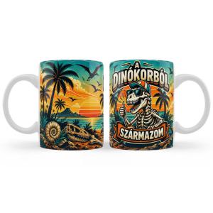 A Dinókorból Származom Vicces Bögre – Dinoszauruszos Születésnapi Ajándék
