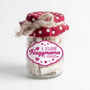 Anyák Napi Kívánság Befőtt - A Legjobb Nagymama A Világon - Anyák Napi Ajándék Nagymamáknak