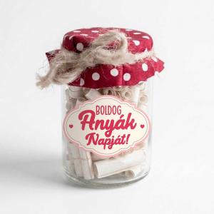 Anyák Napi Kívánság Befőtt - Boldog Anyák Napját - Anyák Napi Ajándék Anyáknak