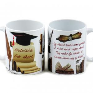 Bögre Gratulálok! Egy életcélt követni... 3dl