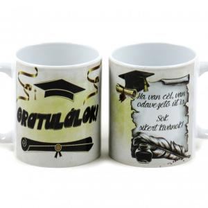 Bögre Gratulálok! Ha van cél... 3dl