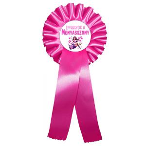 Díjszalag 11,3 cm x 26 cm - Én vagyok a menyasszony – Lánybúcsús Kellék