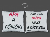 Díszpárna Apa a főnök 27cm