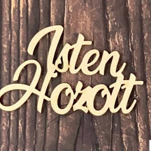 Fa Dísz Feliratok 10 -11cm x 3 cm - Isten hozott – Kreatív hobby naturfa termék