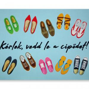 Kérlek vedd le a cipődet 60x40cm