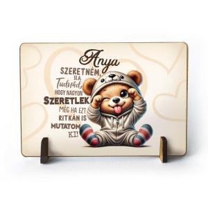 Kis fa tábla - Anya Szeretném Ha Tudnád, Hogy Nagyon Szeretlek - Ajándék Anyának - Anyák Napi Ajándék