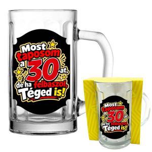 Most taposom a 30-at, de ha felbaszol, téged is - Vicces Söröskorsó - 5 dl - 30. Szülinapi Ajándék