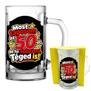 Most taposom a 50-et, de ha felbaszol, téged is - Vicces Söröskorsó - 5 dl - 50. Szülinapi Ajándék