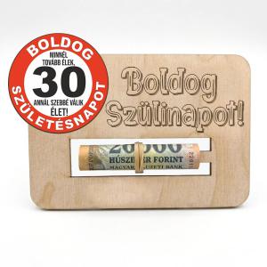 Születésnapi Pénzátadó - 30. Boldog Szülinapot - Születésnapi Ajándék