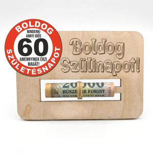 Születésnapi Pénzátadó - 60. Boldog Szülinapot - Születésnapi Ajándék