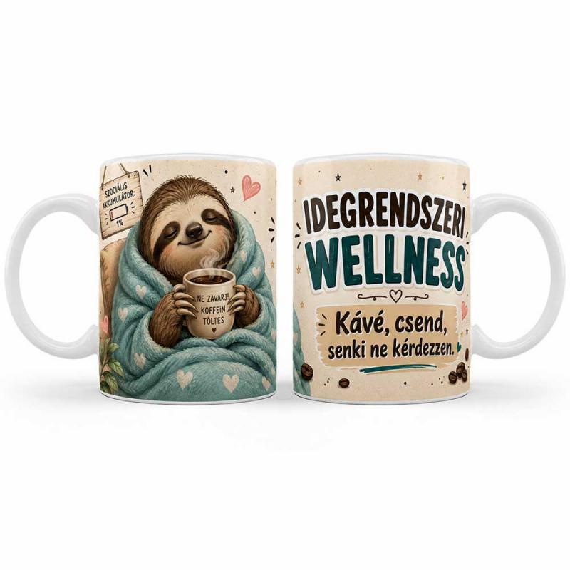 Vicces Bögre – Idegrendszeri Wellness – Kávé, Csend, Senki Ne Kérdezzen - Ajándék Kollégának, Kolléganőnek