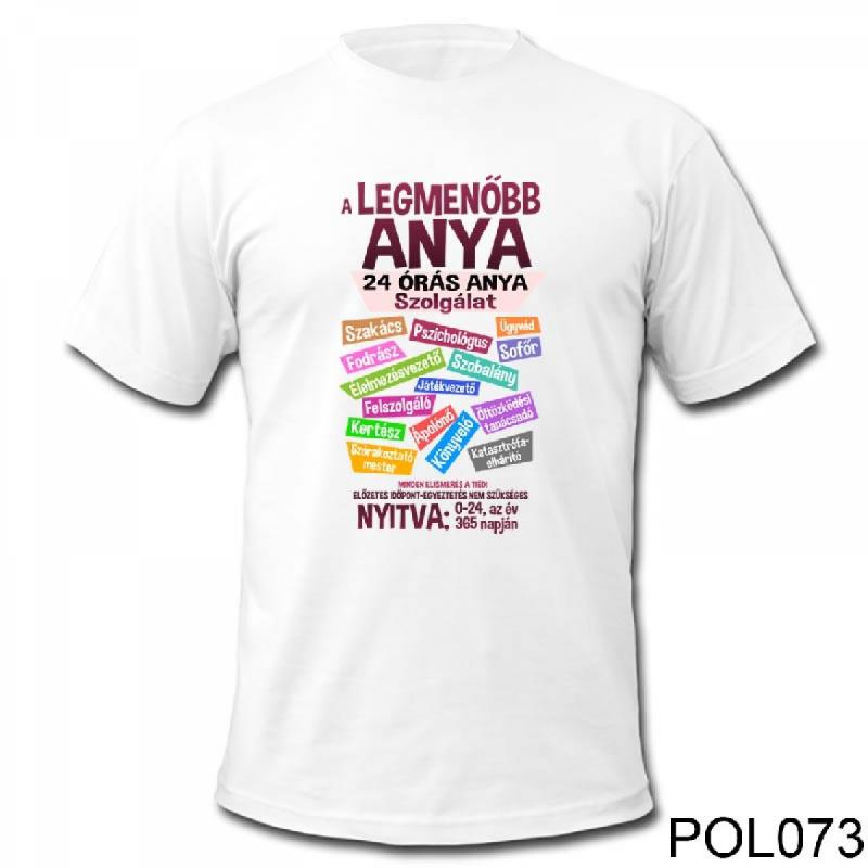 Vicces Póló - Legmenőbb Anya – Ajándék Anyáknak- Anyák Napi Ajándékok