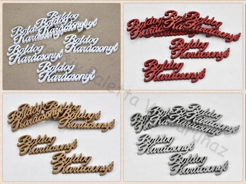 Fa felirat - Boldog Karácsonyt 10 cm  különböző színben