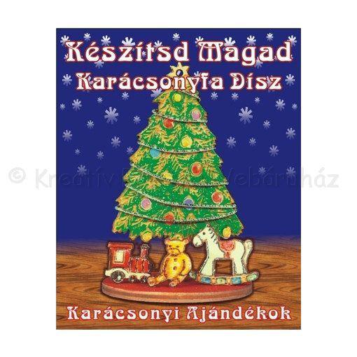 Készítsd magad fából - Karácsonyi ajándékok