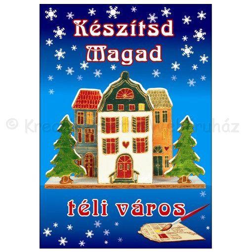 Készítsd magad fából - Téli város