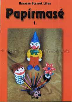 Papírmasé 1. - Lazi
