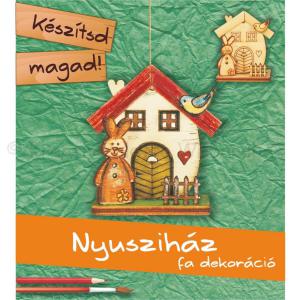 Készítsd magad fából - húsvéti nyusziház
