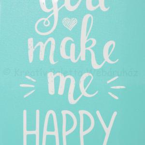 Szita-stencil 147 x 210 mm - you make me HAPPY