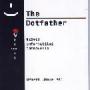 The dotfather : üzleti informatikai tannovella / Németh János Pál