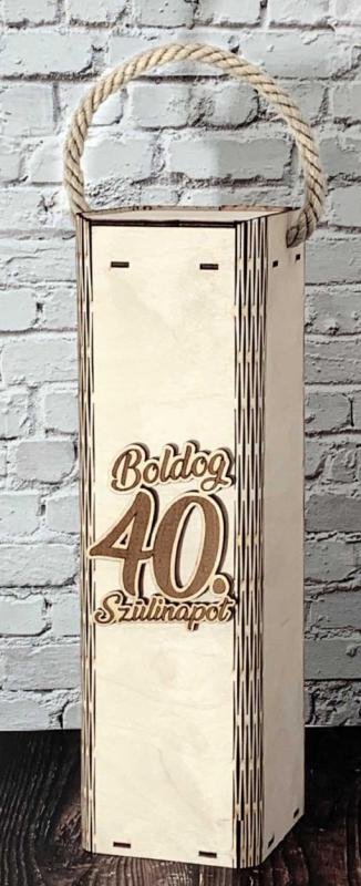 fa bortartó 40. születésnapra