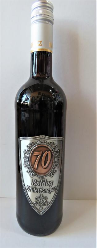fémcímkés bor 70. születésnapra