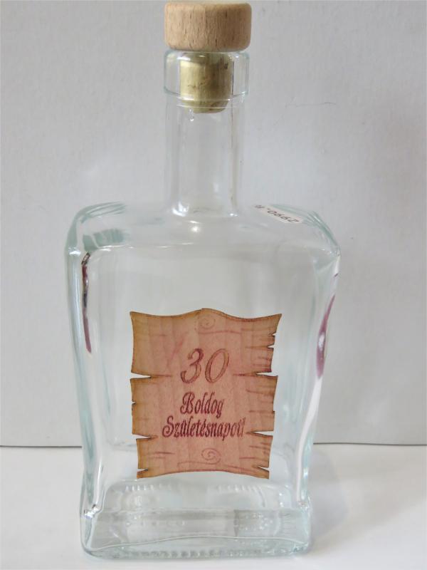 pálinkás üveg 30.születésnapra facímkés