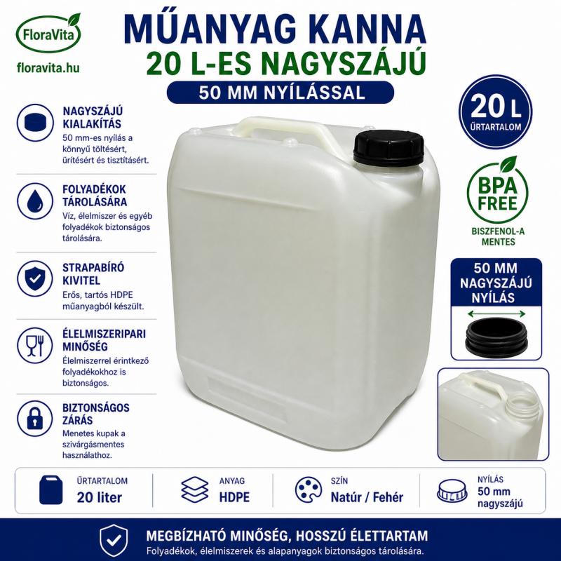 Műanyag kanna 20 l-es nagyszájú 50 mm nyílással. 830 gramm, + 1 db kupak 20 gramm.
